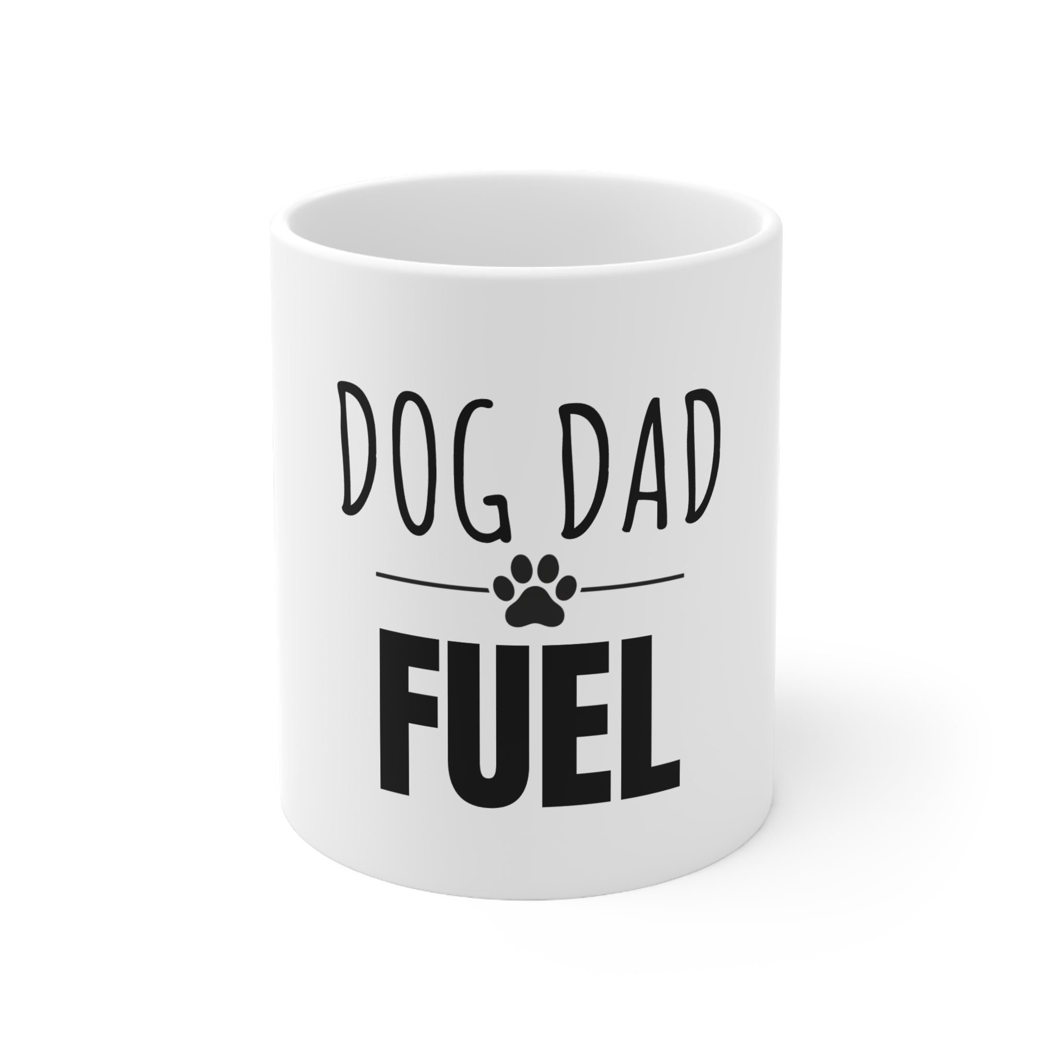 Dog Dad Fuel Mug (11oz)